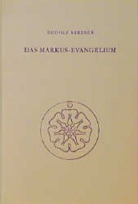 Cover: 9783727413902 | Das Markus-Evangelium | Rudolf Steiner | Buch | 220 S. | Deutsch