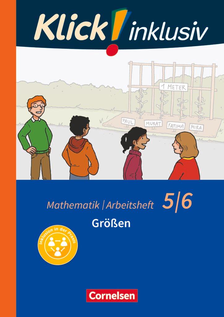 Cover: 9783060021154 | Klick! inklusiv 5./6. Schuljahr - Größen. Arbeitsheft 2 | Schindler