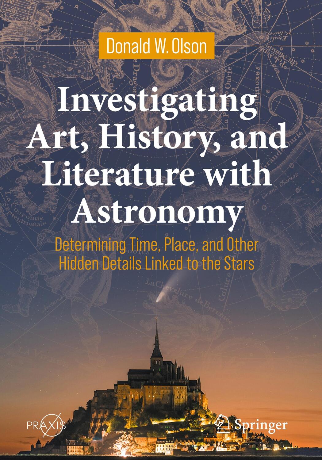 Cover: 9783030955533 | Investigating Art, History, and Literature with Astronomy | Olson