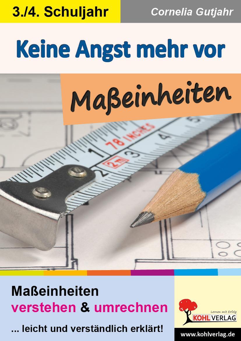 Cover: 9783988410313 | Keine Angst mehr vor Maßeinheiten | Cornelia Gutjahr | Taschenbuch