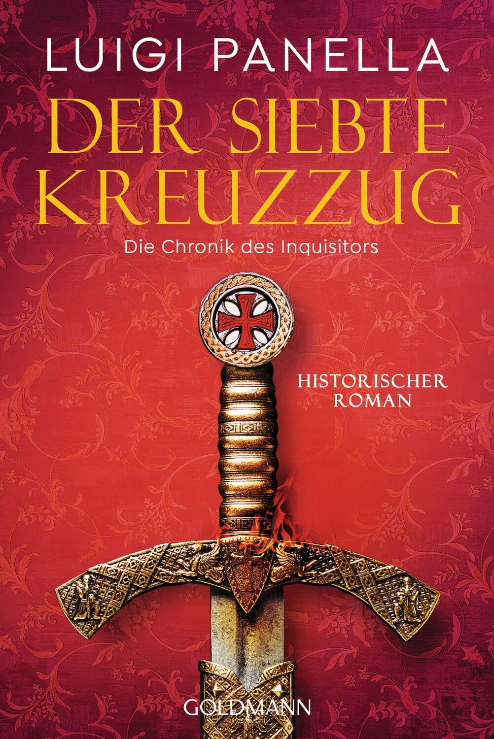 Cover: 9783442493197 | Der siebte Kreuzzug | Historischer Roman | Luigi Panella | Taschenbuch