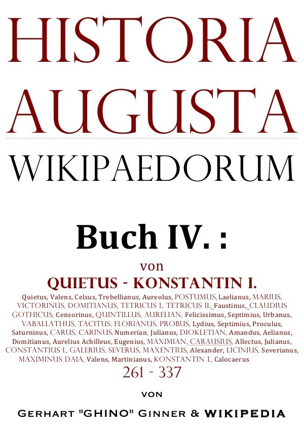 Cover: 9783741897061 | Historia Augusta Wikipaedorum Buch IV. | Gerhart Ginner | Taschenbuch