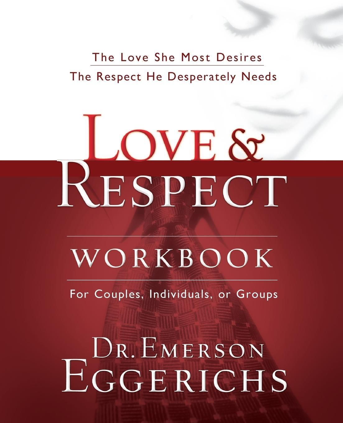 Cover: 9781591453482 | Love and Respect Workbook | Emerson Eggerichs | Taschenbuch | Englisch