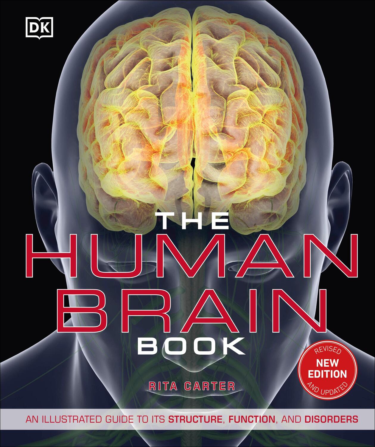 Cover: 9781465479549 | The Human Brain Book: An Illustrated Guide to Its Structure,...