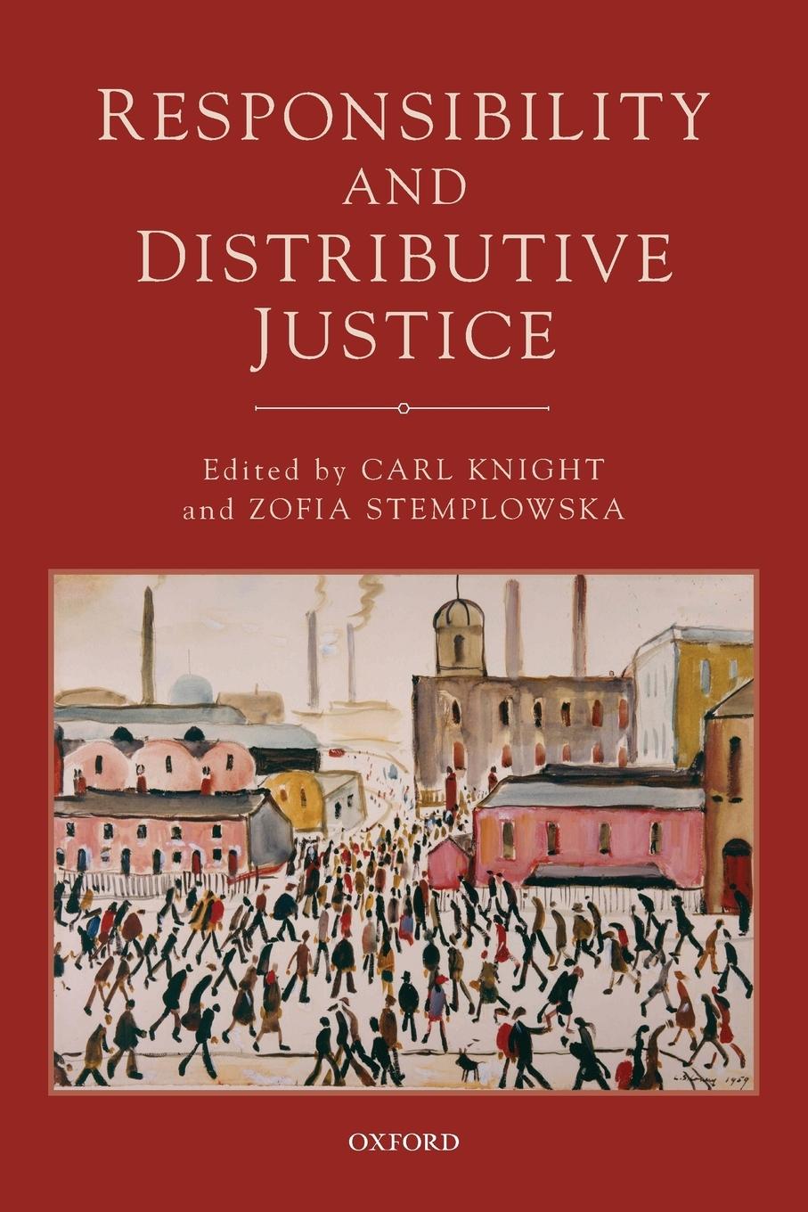 Cover: 9780198707950 | Responsibility and Distributive Justice | Carl Knight (u. a.) | Buch