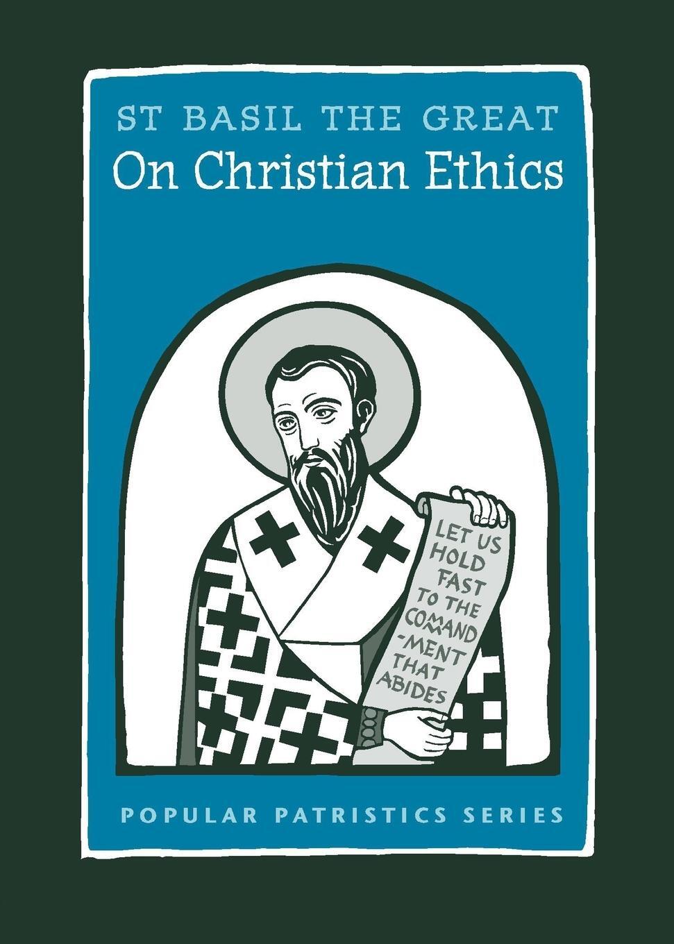 Cover: 9780881414936 | On Christian Ethics | St. Basil the Great | St Basil the Great | Buch