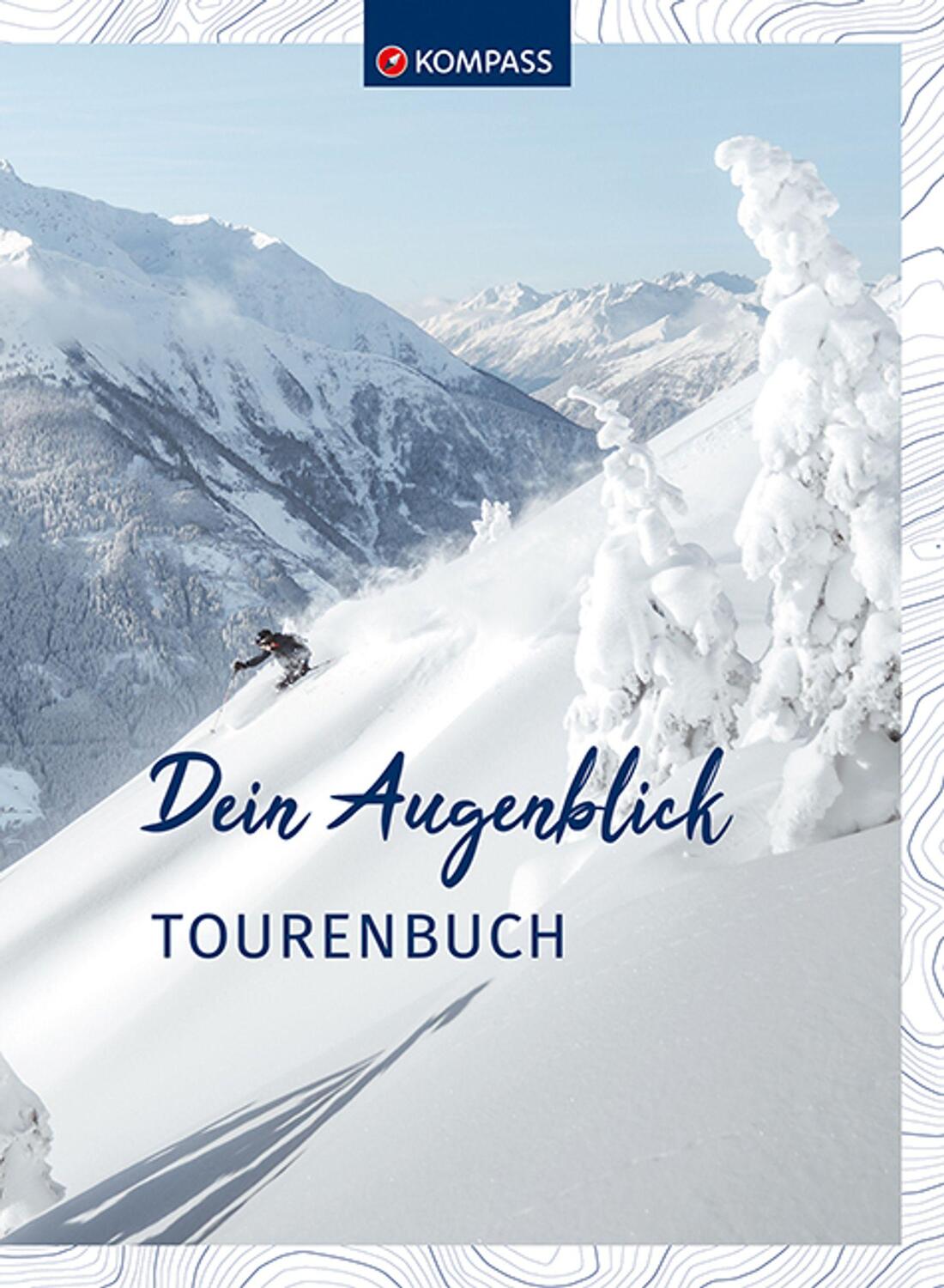 Cover: 9783991212898 | KOMPASS Winter & Skitourenbuch | KOMPASS-Karten GmbH | Taschenbuch