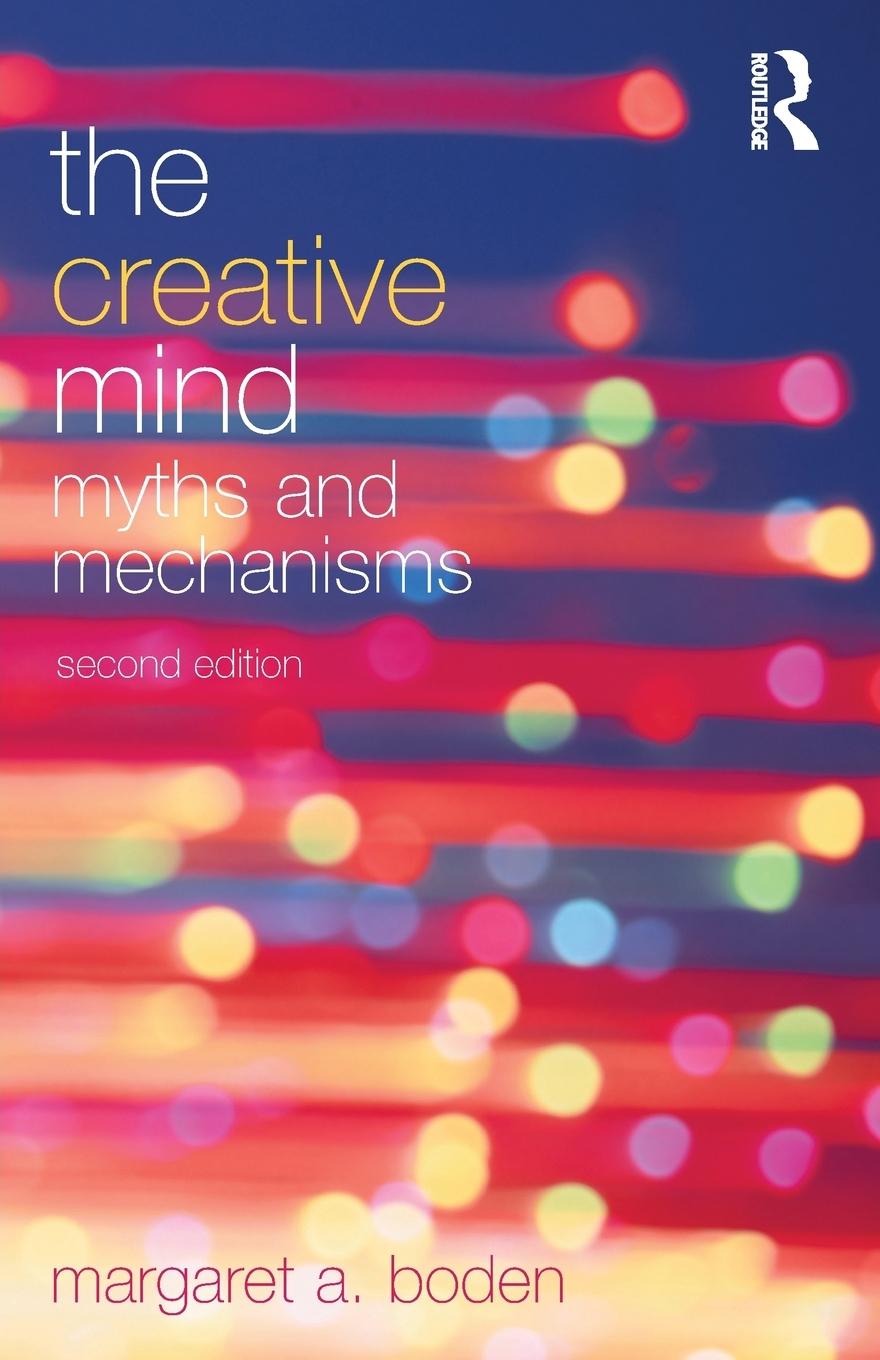 Cover: 9780415314534 | The Creative Mind | Myths and Mechanisms | Margaret A. Boden | Buch