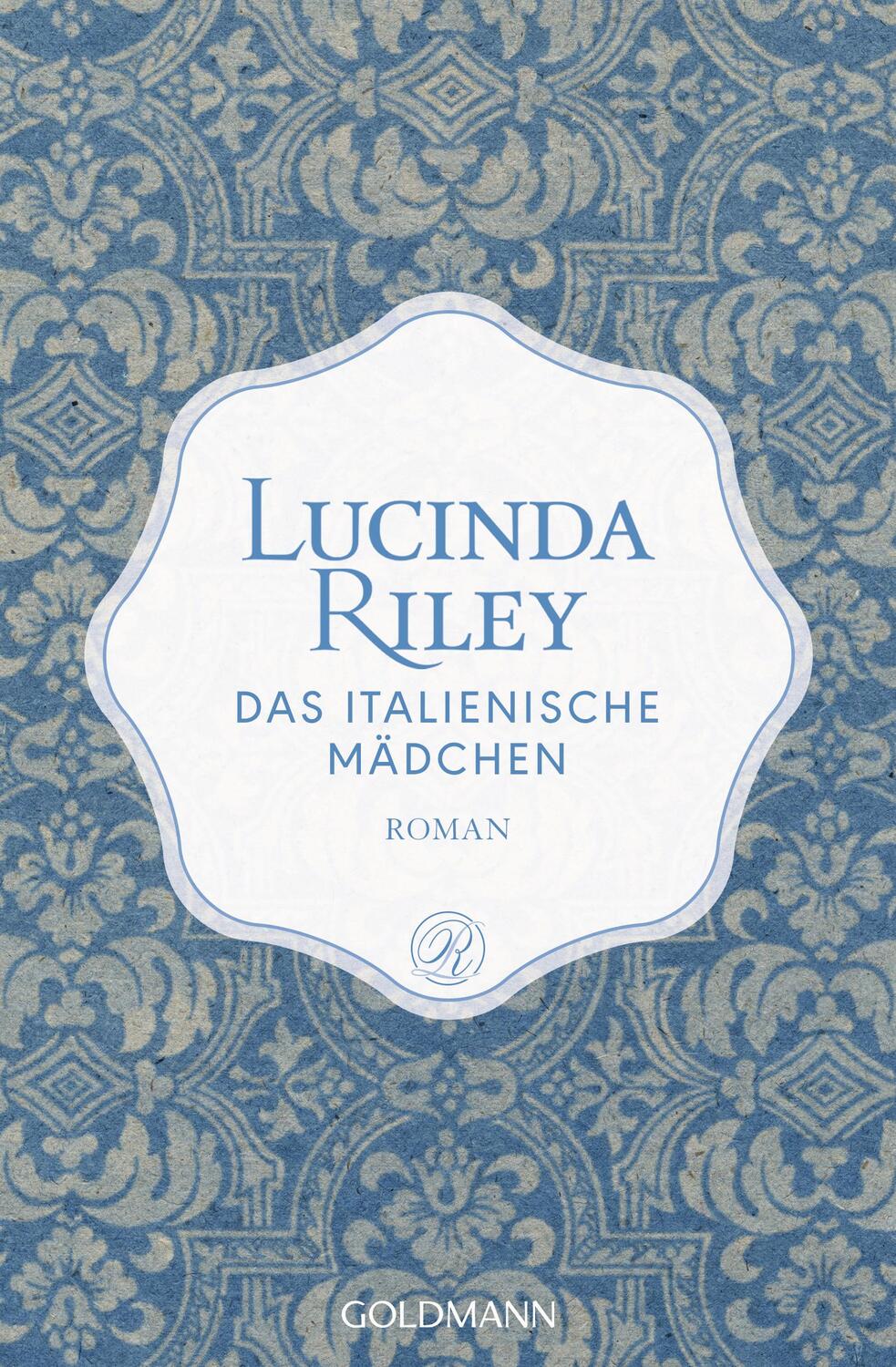 Cover: 9783442488568 | Das italienische Mädchen | Lucinda Riley | Taschenbuch | 560 S. | 2018
