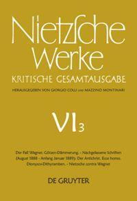Cover: 9783110025545 | Der Fall Wagner. Götzen-Dämmerung. - Nachgelassene Schriften...