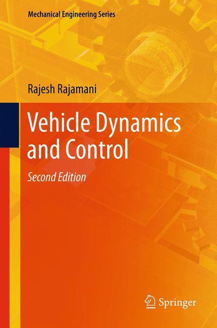 Cover: 9781461414322 | Vehicle Dynamics and Control | Rajesh Rajamani | Buch | XXVI | 2011