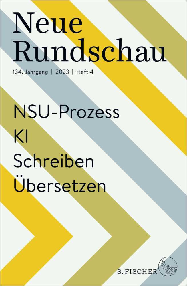 Cover: 9783108091354 | Neue Rundschau 2023/4 | NSU-Prozess - KI - Schreiben - Übersetzen