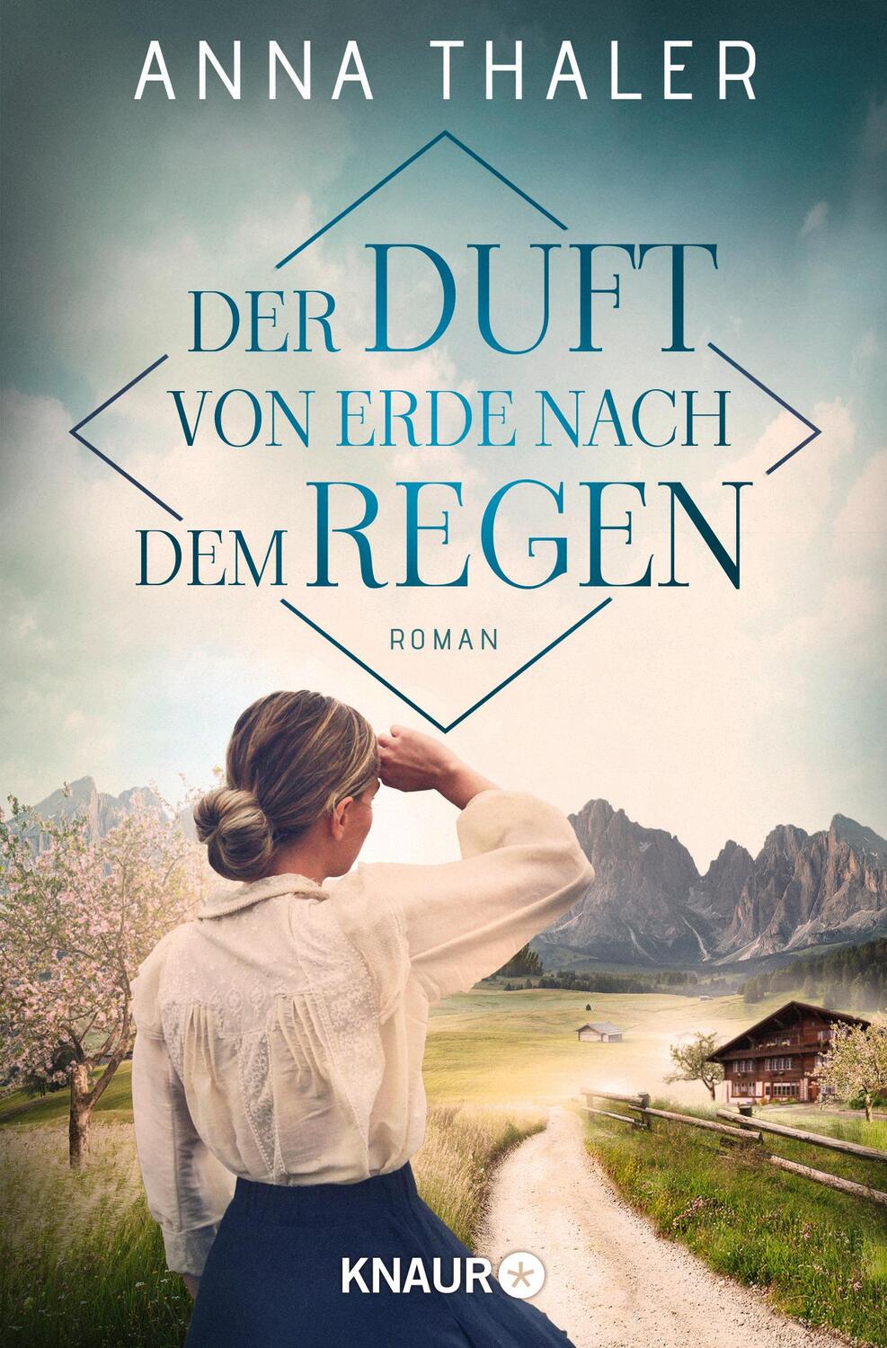 Cover: 9783426527849 | Der Duft von Erde nach dem Regen | Roman | Anna Thaler | Taschenbuch