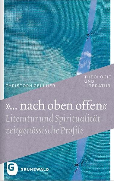Cover: 9783786729983 | '...nach oben offen' | Christoph Gellner | Taschenbuch | 300 S. | 2013