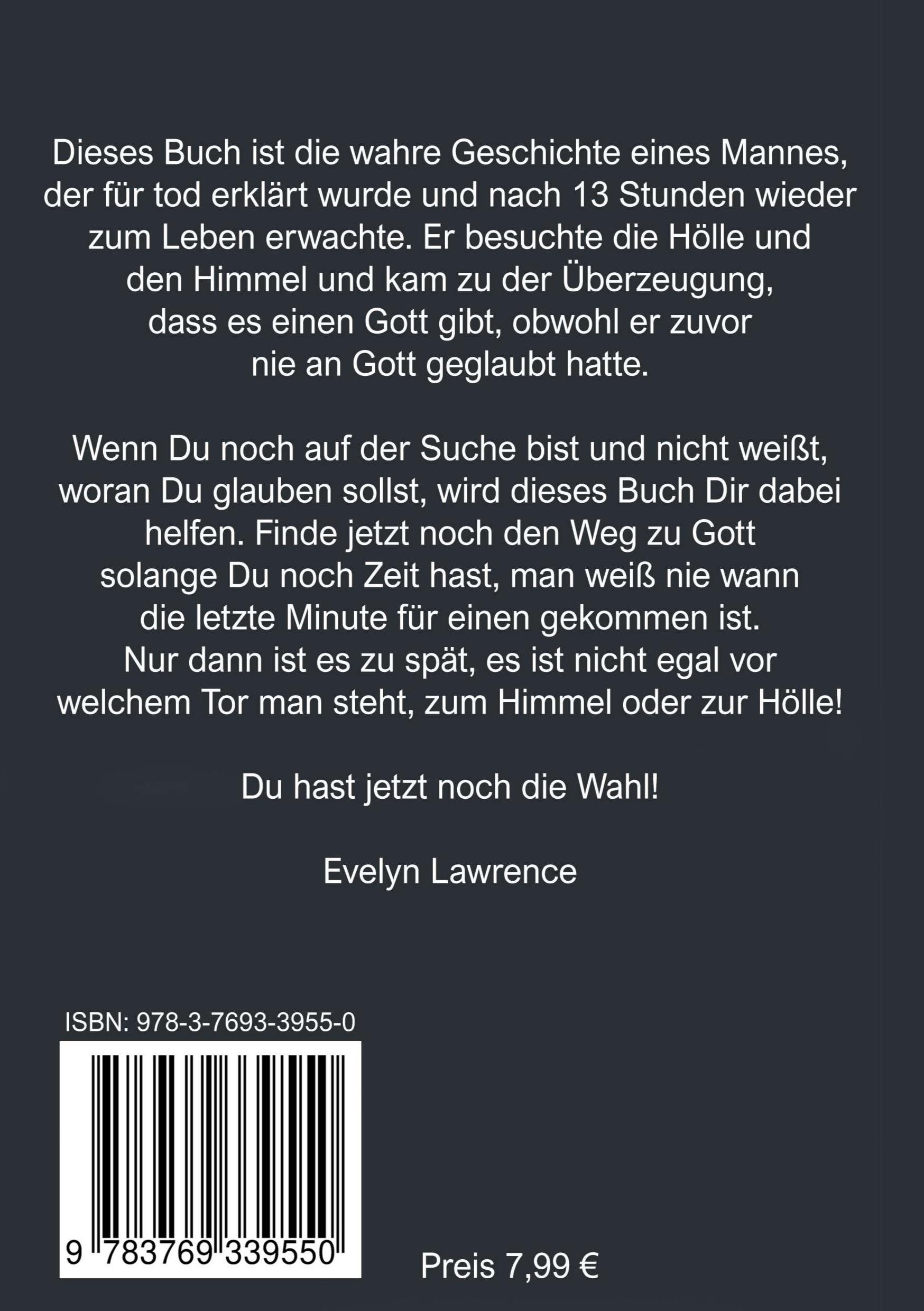 Rückseite: 9783769339550 | 13 Stunden war ich tod | Eine wahre Geschichte | Evelyn Lawrence