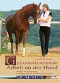 Cover: 9783861274490 | Gymnastizierende Arbeit an der Hand | Oliver Hilberger | Taschenbuch