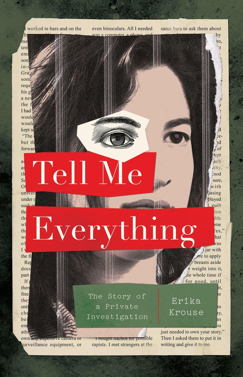 Cover: 9781250826466 | Tell Me Everything: The Story of a Private Investigation | Krouse