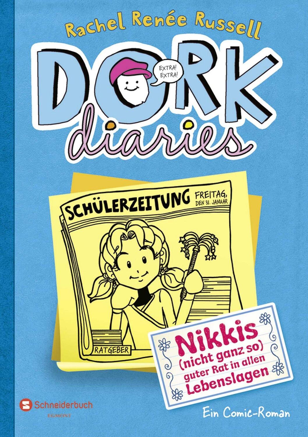 Cover: 9783505131257 | DORK Diaries 05. Nikkis (nicht ganz so) guter Rat in allen Lebenslagen