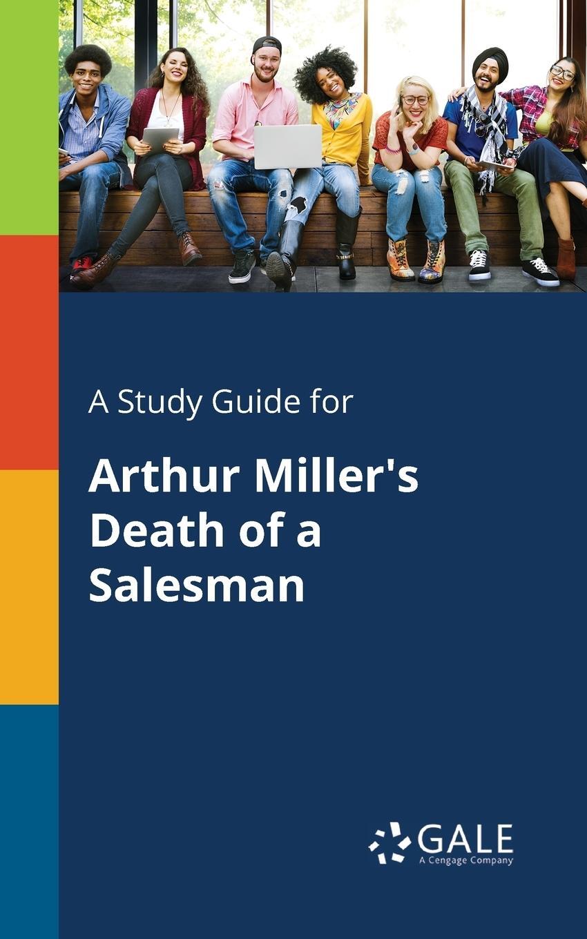 Cover: 9781375399289 | A Study Guide for Arthur Miller's Death of a Salesman | Gale | Buch