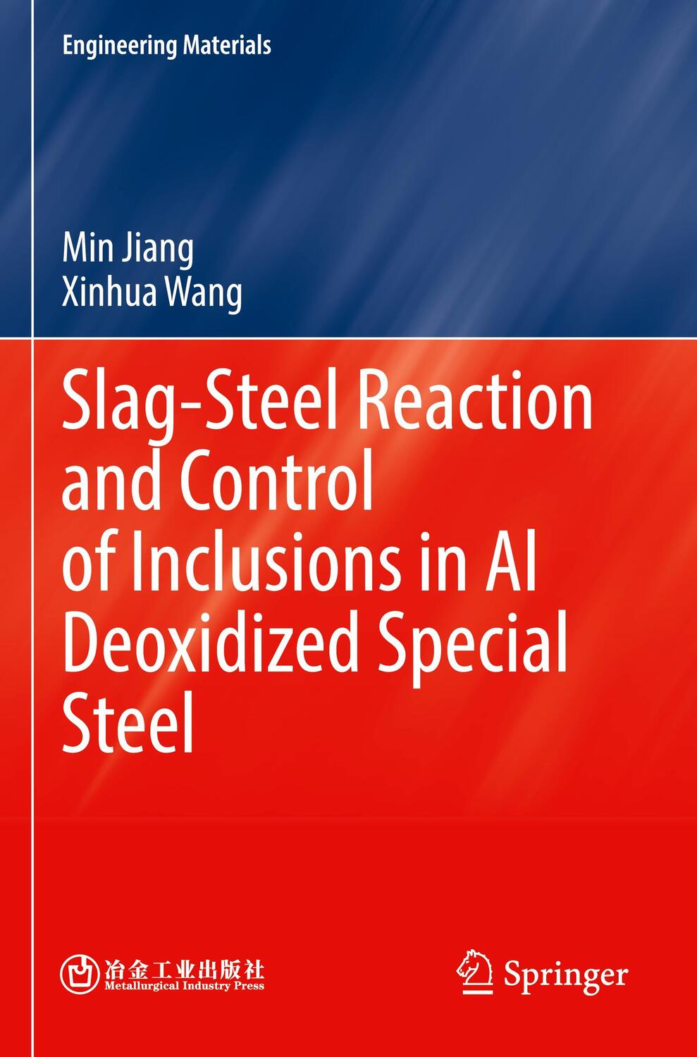 Cover: 9789811934650 | Slag-Steel Reaction and Control of Inclusions in Al Deoxidized...