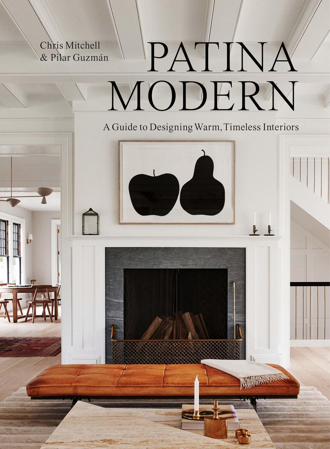 Cover: 9781648290558 | Patina Modern | A Guide to Designing Warm, Timeless Interiors | Buch