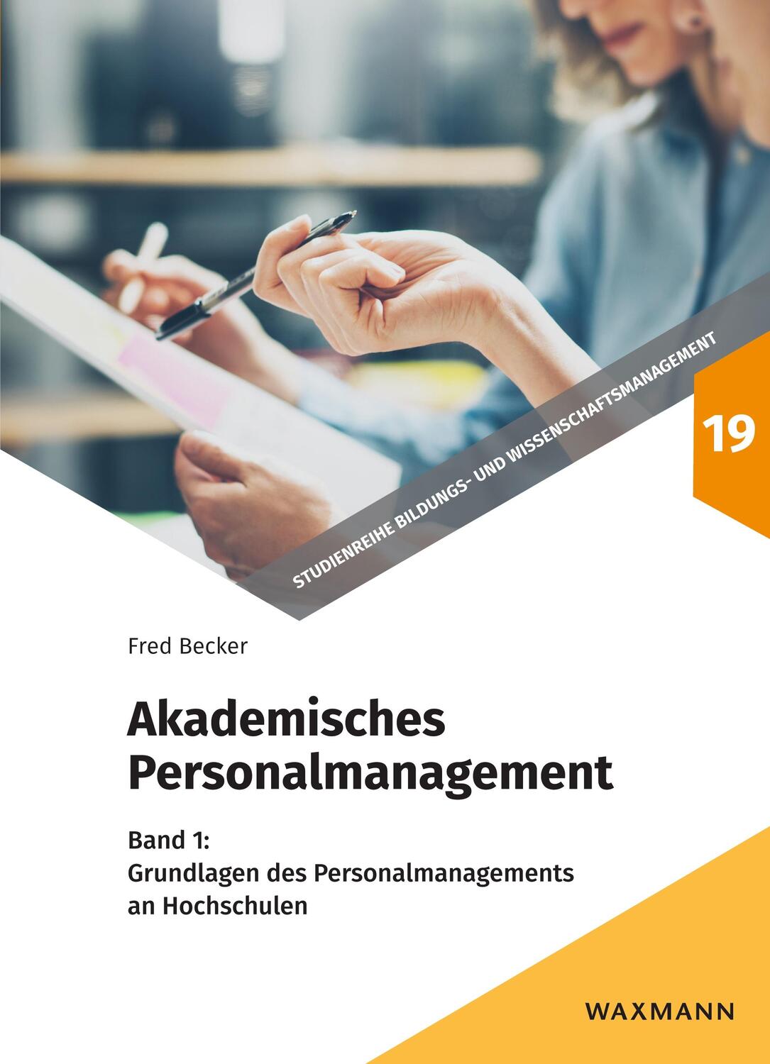 Cover: 9783830939702 | Akademisches Personalmanagement | Fred G. Becker | Taschenbuch | 2019