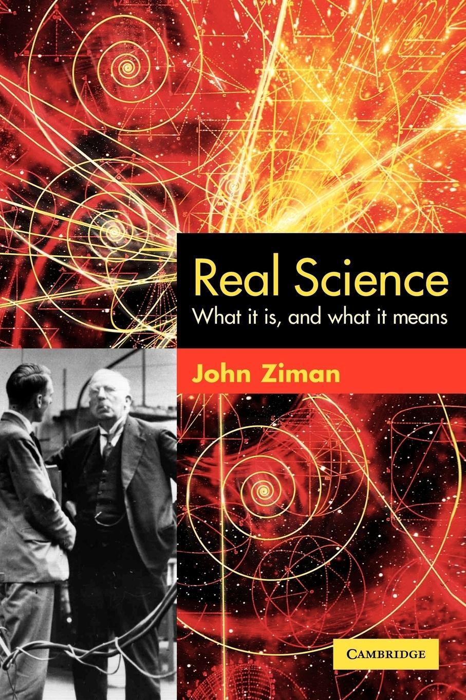 Cover: 9780521893107 | Real Science | What It Is and What It Means | J. M. Ziman (u. a.)