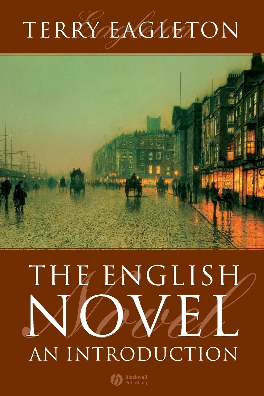 Cover: 9781405117074 | The English Novel | An Introduction | Terry Eagleton | Taschenbuch