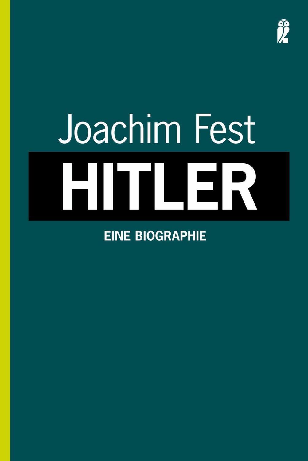Cover: 9783548265148 | Hitler. Eine Biographie | Joachim C. Fest | Taschenbuch | Deutsch