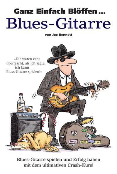 Cover: 9783865430465 | Ganz Einfach Blöffen ... Blues-Gitarre | Bosworth Music | Taschenbuch