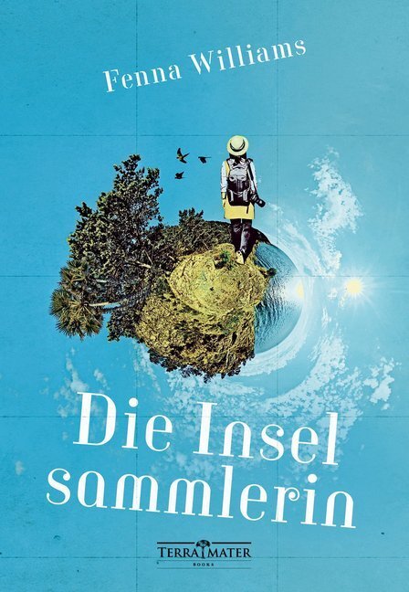 Cover: 9783990550168 | Die Inselsammlerin | Fenna Williams | Buch | 240 S. | Deutsch | 2019