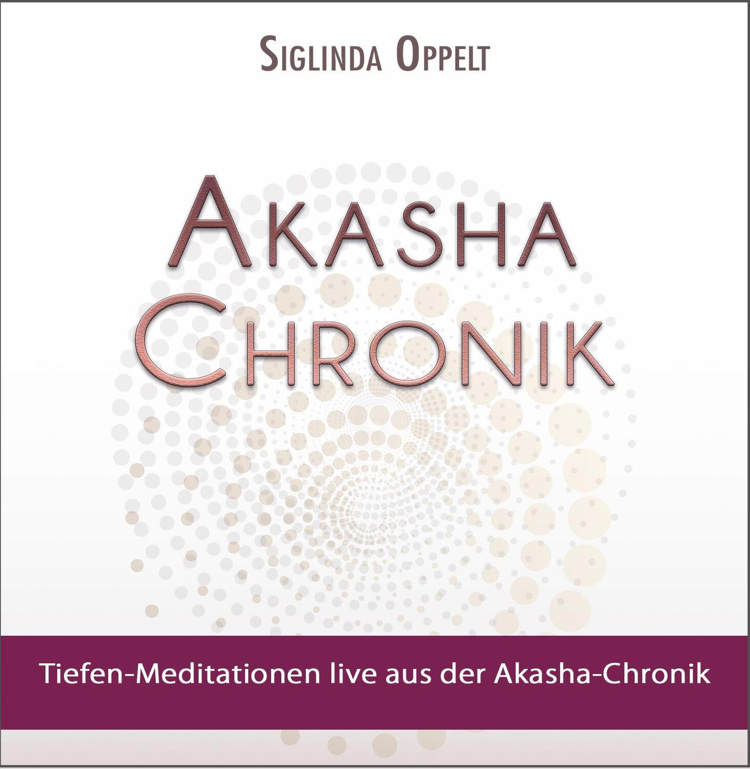 Cover: 9783964420299 | Akasha-Chronik | Tiefen-Meditationen live aus der Akasha-Chronik | CD