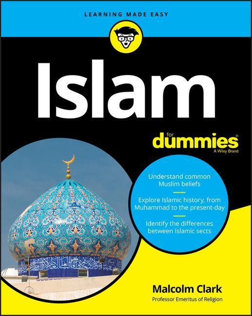 Cover: 9781119642978 | Islam For Dummies | M Clark | Taschenbuch | Englisch | 2019