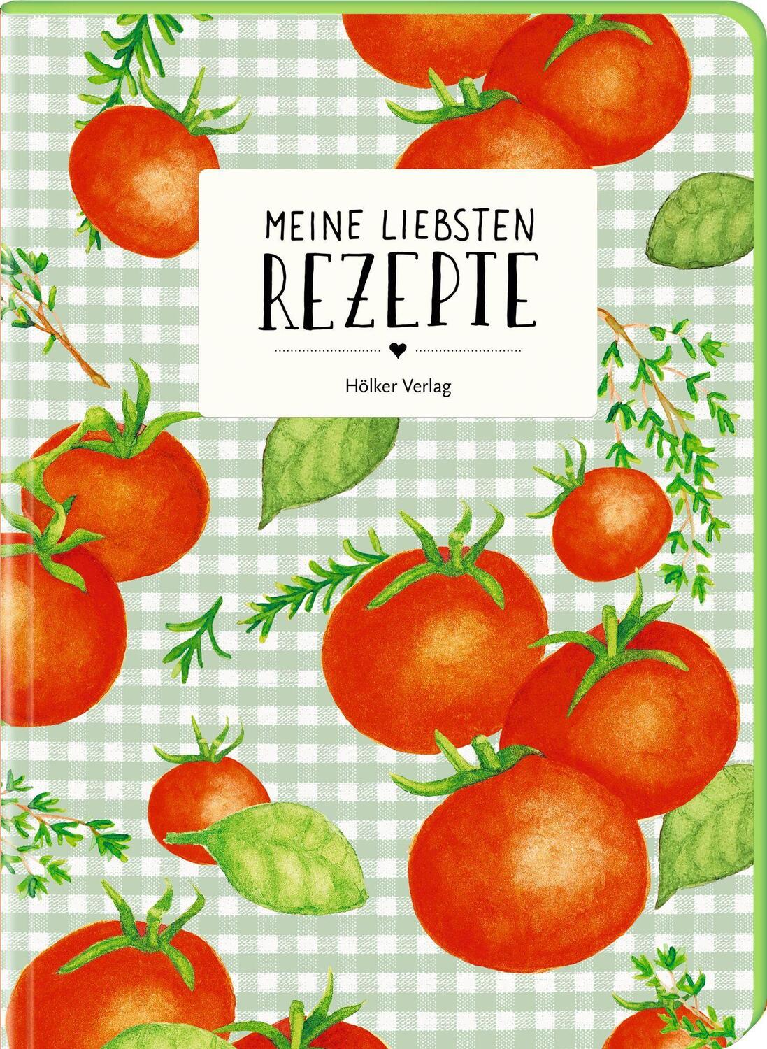 Bild: 4041433881145 | Meine liebsten Rezepte - Tomaten | Einschreibbuch | Taschenbuch | 2023