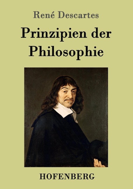 Cover: 9783843099769 | Prinzipien der Philosophie | René Descartes | Taschenbuch | Hofenberg