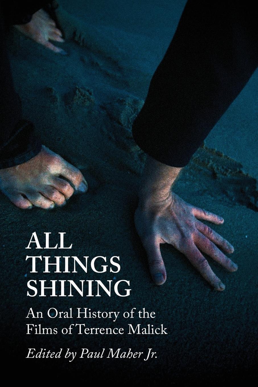 Cover: 9798869168733 | All Things Shining | An Oral History of the Films of Terrence Malick