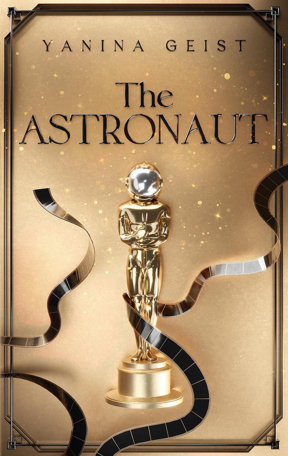 Cover: 9783759758651 | The Astronaut | Yanina Geist | Taschenbuch | Paperback | 392 S. | 2024