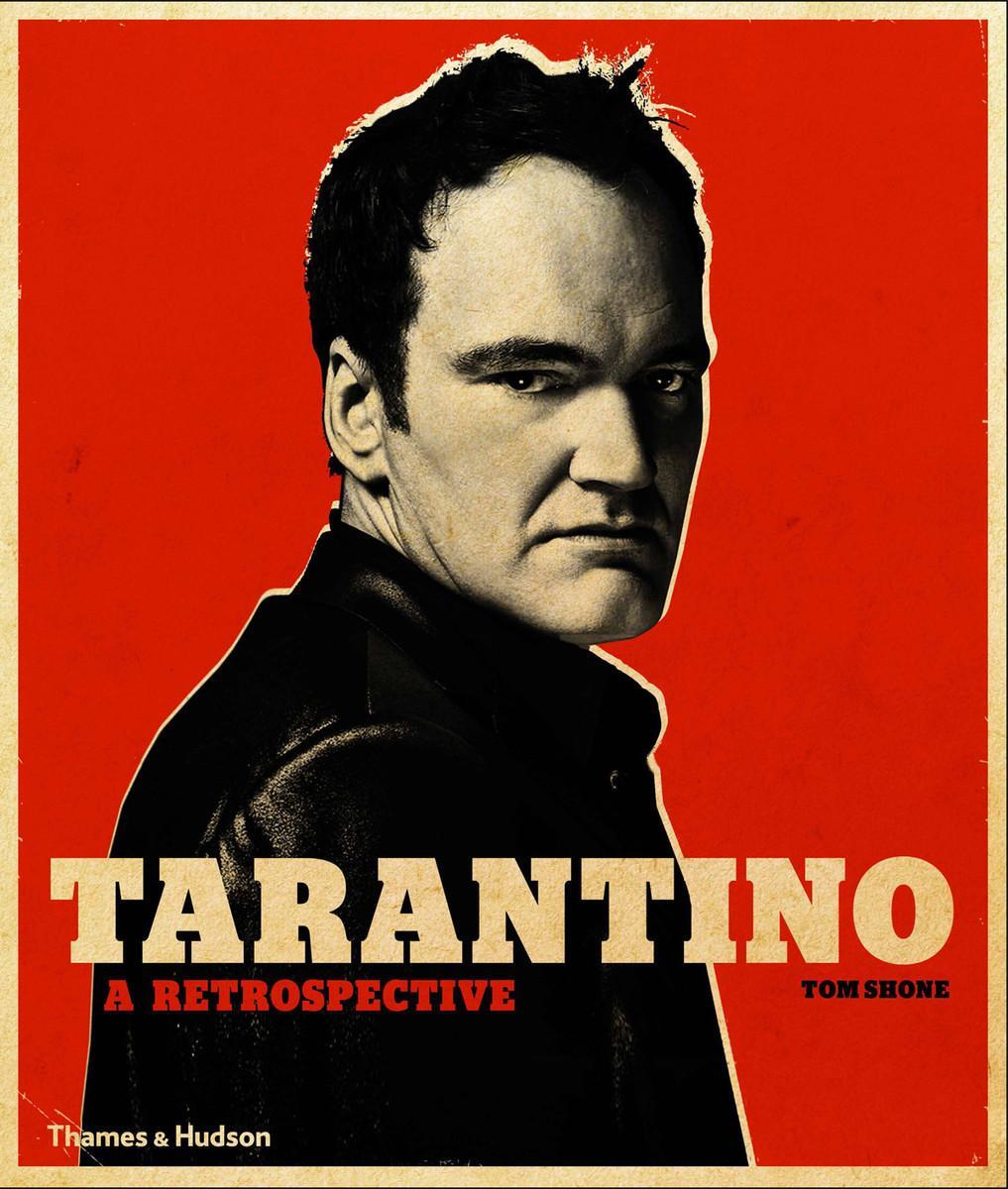 Cover: 9780500023174 | Tarantino | A Retrospective | Tom Shone | Taschenbuch | Englisch