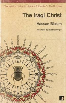 Cover: 9781905583522 | The Iraqi Christ | Hassan Blasim | Taschenbuch | Englisch | 2013