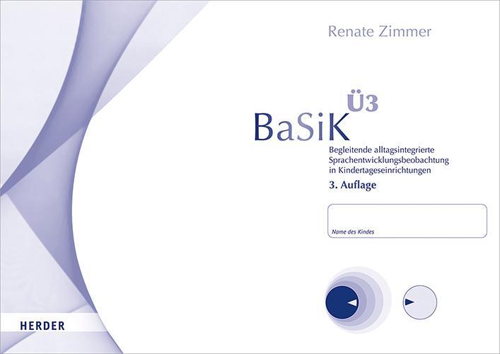Cover: 9783451384448 | BaSiK Ü3 | Renate Zimmer | Broschüre | Deutsch | 2019 | Verlag Herder