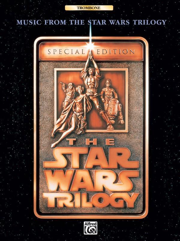 Cover: 9780769200132 | The Star Wars(r) Trilogy -- Special Edition--Music from: Trombone