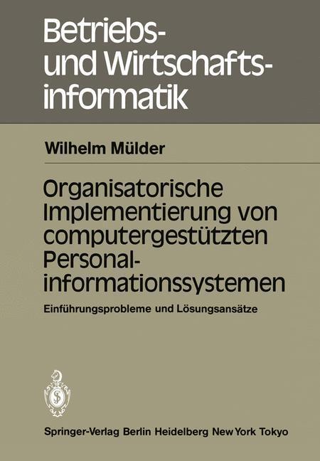 Cover: 9783540133605 | Organisatorische Implementierung von computergestützten...