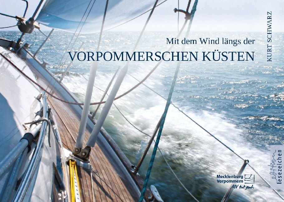 Cover: 9783941681514 | Mit dem Wind längs der Vorpommerschen Küsten | Kurt Schwarz | Buch