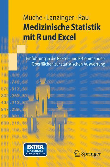Cover: 9783642194832 | Medizinsiche Statistik mit R und Excel | Rainer Muche (u. a.) | Buch