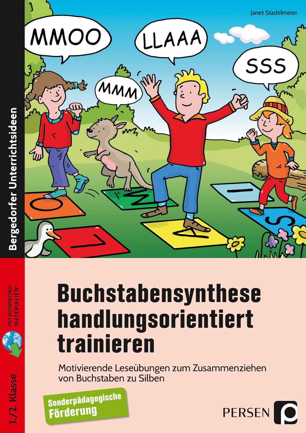 Cover: 9783403204732 | Buchstabensynthese handlungsorientiert trainieren | Janet Stadelmeier