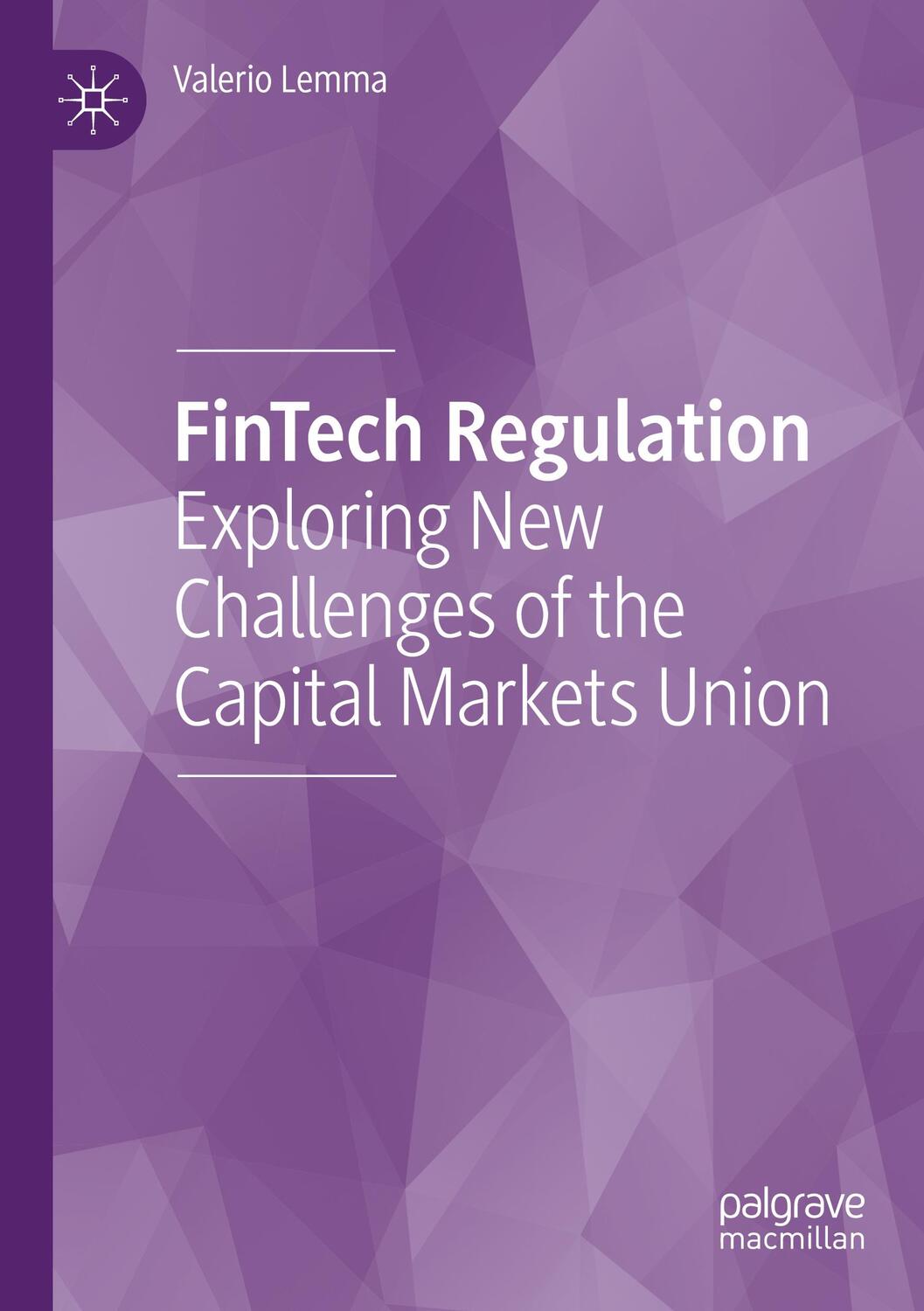 Cover: 9783030423490 | FinTech Regulation | Valerio Lemma | Taschenbuch | Paperback | IX