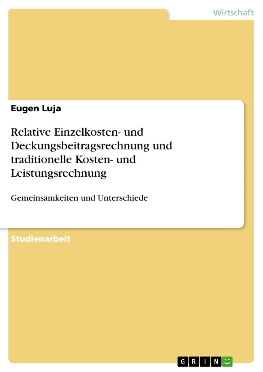 Cover: 9783638865401 | Relative Einzelkosten- und Deckungsbeitragsrechnung und...