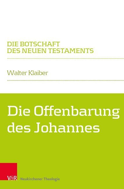Cover: 9783788733919 | Die Offenbarung des Johannes | Walter Klaiber | Buch | Deutsch | 2019