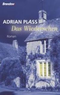 Cover: 9783865063045 | Das Wiedersehen | Roman | Adrian Plass | Taschenbuch | 224 S. | 2010
