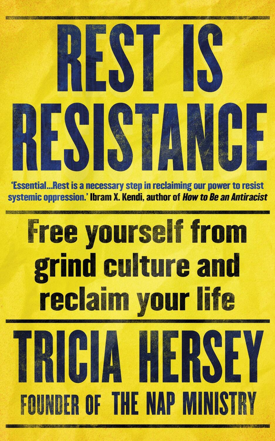 Cover: 9781783255153 | Rest Is Resistance | THE INSTANT NEW YORK TIMES BESTSELLER | Hersey